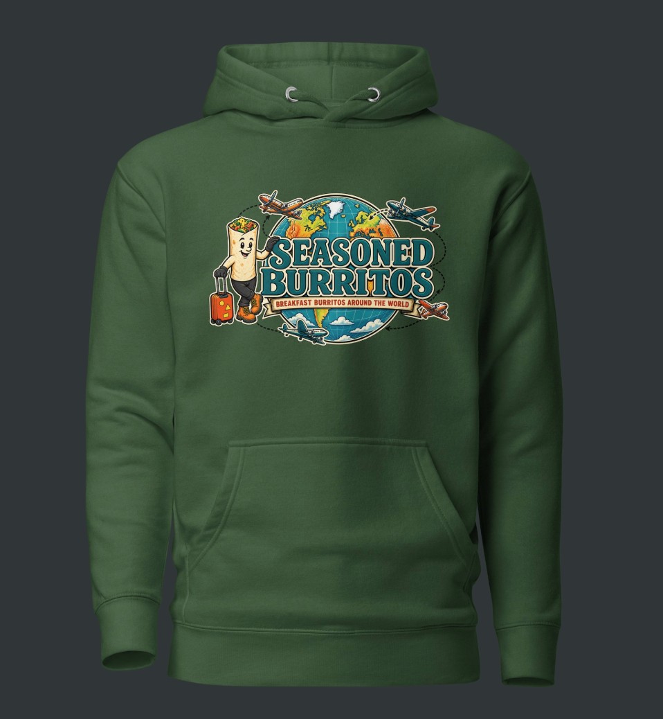 Forest green Seasoned Burritos hoodie